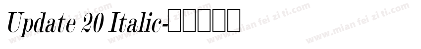 Update 20 Italic字体转换